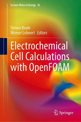 Abbildung von Beale / Lehnert | Electrochemical Cell Calculations with OpenFOAM | 1. Auflage | 2022 | 42 | beck-shop.de