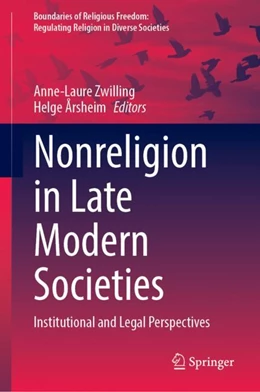 Abbildung von Zwilling / Årsheim | Nonreligion in Late Modern Societies | 1. Auflage | 2022 | beck-shop.de