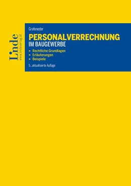 Abbildung von Grafeneder | Personalverrechnung im Baugewerbe | 5. Auflage | 2021 | beck-shop.de