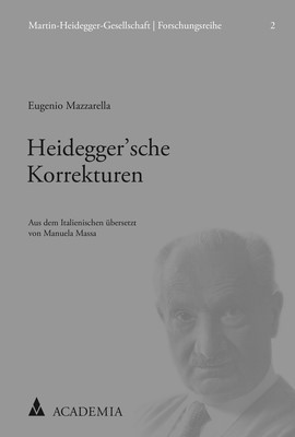 Cover: Mazzarella, Heidegger’sche Korrekturen