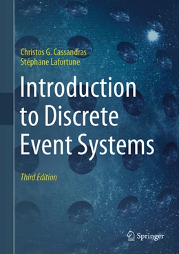 Abbildung von Cassandras / Lafortune | Introduction to Discrete Event Systems | 3. Auflage | 2021 | beck-shop.de