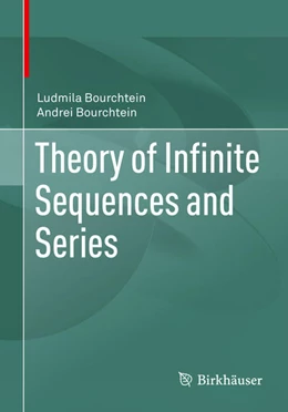 Abbildung von Bourchtein | Theory of Infinite Sequences and Series | 1. Auflage | 2021 | beck-shop.de