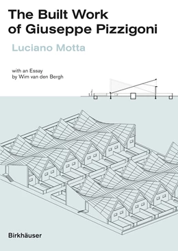 Abbildung von Motta | The Built Work of Giuseppe Pizzigoni | 1. Auflage | 2022 | beck-shop.de