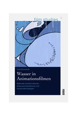 Abbildung von Ohnmacht | Wasser in Animationsfilmen | 1. Auflage | 2022 | beck-shop.de