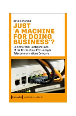 Abbildung von Schönian | Just >A Machine for Doing Business<? | 1. Auflage | 2022 | beck-shop.de