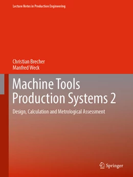 Abbildung von Brecher / Weck | Machine Tools Production Systems 2 | 1. Auflage | 2021 | beck-shop.de