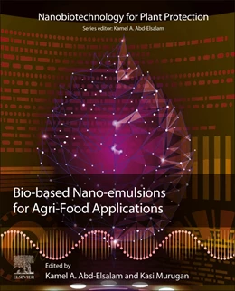 Abbildung von Abd-Elsalam / Murugan | Bio-Based Nano-Emulsions for Agri-Food Applications | 1. Auflage | 2022 | beck-shop.de