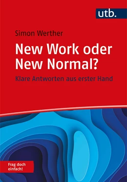 Abbildung von Werther | New Work als Normalität? Frag doch einfach! | 1. Auflage | 2024 | beck-shop.de