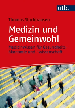 Abbildung von Stockhausen | Medizin und Gemeinwohl | 1. Auflage | 2022 | beck-shop.de