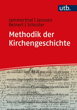 Abbildung von Jammerthal / Janssen | Methodik der Kirchengeschichte | 1. Auflage | 2022 | beck-shop.de