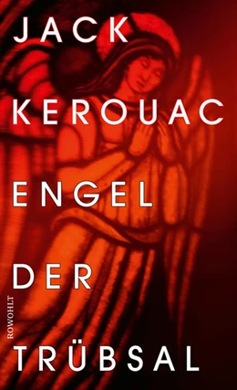 Abbildung von Kerouac | Engel der Trübsal | 1. Auflage | 2022 | beck-shop.de