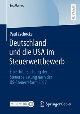 Abbildung von Zschocke | Deutschland und die USA im Steuerwettbewerb | 1. Auflage | 2021 | beck-shop.de