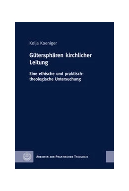 Abbildung von Koeniger | Gütersphären kirchlicher Leitung | 1. Auflage | 2022 | beck-shop.de