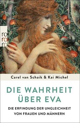 Abbildung von Schaik / Michel | Die Wahrheit über Eva | 1. Auflage | 2022 | beck-shop.de