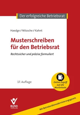 Abbildung von Haedge / Nitzsche | Musterschreiben für den Betriebsrat | 17. Auflage | 2022 | beck-shop.de