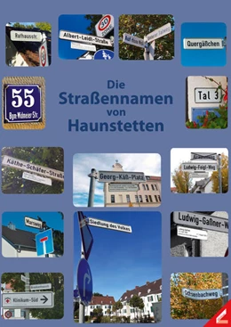 Abbildung von Die Straßennamen von Haunstetten und ihre Bedeutung | 1. Auflage | 2021 | beck-shop.de