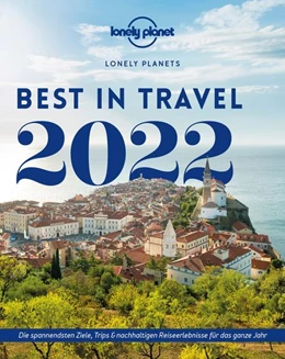 Abbildung von Planet | Lonely Planet Best in Travel 2022 | 2. Auflage | 2021 | beck-shop.de
