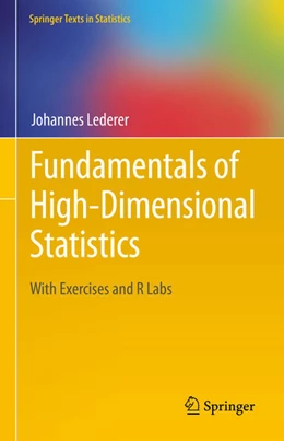 Abbildung von Lederer | Fundamentals of High-Dimensional Statistics | 1. Auflage | 2021 | beck-shop.de