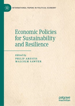 Abbildung von Arestis / Sawyer | Economic Policies for Sustainability and Resilience | 1. Auflage | 2021 | beck-shop.de