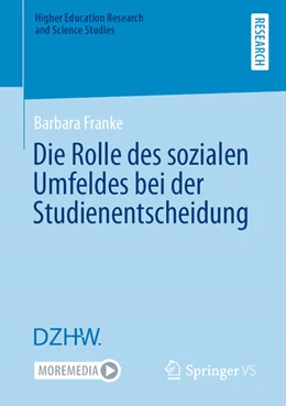 Abbildung von Franke | Die Rolle des sozialen Umfeldes bei der Studienentscheidung | 1. Auflage | 2021 | beck-shop.de