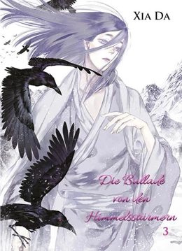 Abbildung von Xia | Bu Tian Ge - Die Ballade von den Himmelsstürmern - Band 3 | 1. Auflage | 2024 | beck-shop.de