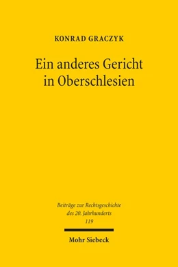Abbildung von Graczyk | Ein anderes Gericht in Oberschlesien | 1. Auflage | 2021 | beck-shop.de