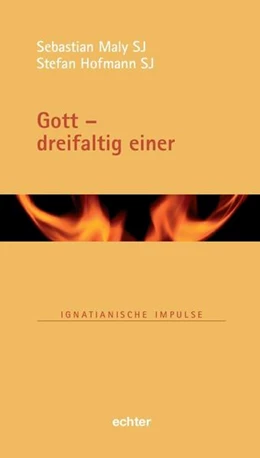 Abbildung von Hofmann / Maly | Gott - dreifaltig einer | 1. Auflage | 2022 | beck-shop.de