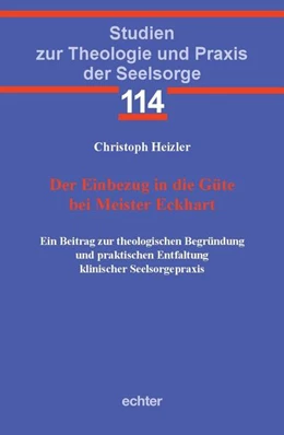 Abbildung von Heizler | Der Einbezug in die Güte bei Meister Eckhart | 1. Auflage | 2022 | beck-shop.de