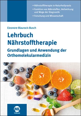 Abbildung von Blaurock-Busch | Lehrbuch Nährstofftherapie | 1. Auflage | 2022 | beck-shop.de