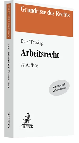 Abbildung von Dütz / Thüsing | Arbeitsrecht | 27. Auflage | 2022 | beck-shop.de