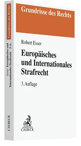 Abbildung von Esser | Europäisches und Internationales Strafrecht | 3. Auflage | 2023 | beck-shop.de