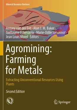 Abbildung von van der Ent / Baker | Agromining: Farming for Metals | 2. Auflage | 2021 | beck-shop.de