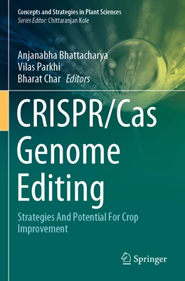 Abbildung von Bhattacharya / Parkhi | CRISPR/Cas Genome Editing | 1. Auflage | 2021 | beck-shop.de