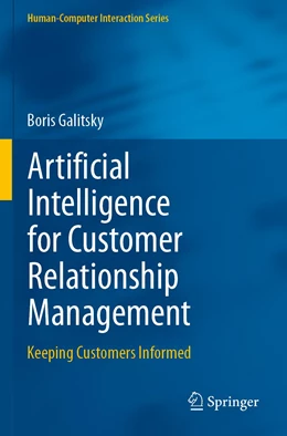 Abbildung von Galitsky | Artificial Intelligence for Customer Relationship Management | 1. Auflage | 2021 | beck-shop.de
