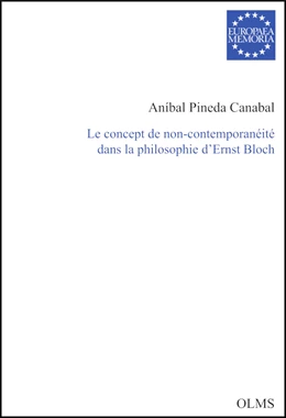 Abbildung von Pineda Canabal | Le concept de non-contemporanéité dans la philosophie d’Ernst Bloch | 1. Auflage | 2021 | 133 | beck-shop.de