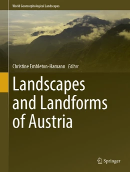 Abbildung von Embleton-Hamann | Landscapes and Landforms of Austria | 1. Auflage | 2022 | beck-shop.de