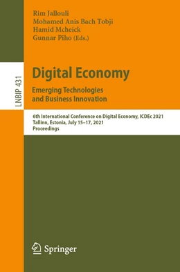 Abbildung von Jallouli / Bach Tobji | Digital Economy. Emerging Technologies and Business Innovation | 1. Auflage | 2022 | 431 | beck-shop.de