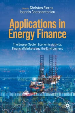 Abbildung von Floros / Chatziantoniou | Applications in Energy Finance | 1. Auflage | 2022 | beck-shop.de