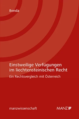 Abbildung von Benda | Einstweilige Verfügungen im liechtensteinischen Recht | 1. Auflage | 2021 | beck-shop.de