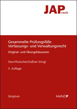 Abbildung von Storr / Wutscher | Gesammelte Prüfungsfälle Verfassungs- und Verwaltungsrecht | 3. Auflage | 2021 | beck-shop.de