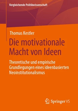 Abbildung von Kestler | Die motivationale Macht von Ideen | 1. Auflage | 2022 | beck-shop.de