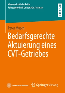 Abbildung von Musch | Bedarfsgerechte Aktuierung eines CVT-Getriebes | 1. Auflage | 2021 | beck-shop.de