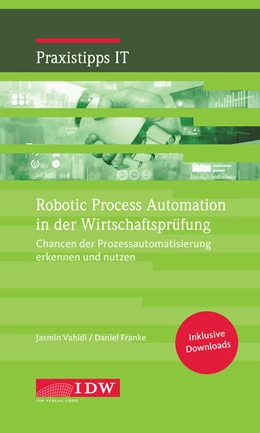 Abbildung von Jasmin / Franke | Robotic Process Automation in der Wirtschaftsprüfung | 1. Auflage | 2022 | 0 | beck-shop.de