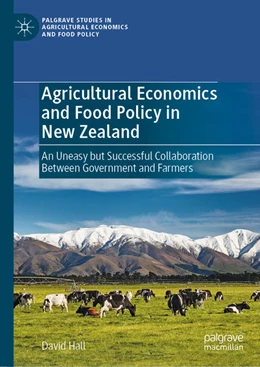 Abbildung von Hall | Agricultural Economics and Food Policy in New Zealand | 1. Auflage | 2021 | beck-shop.de