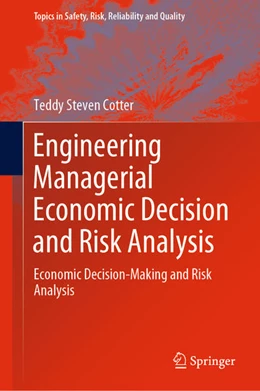 Abbildung von Cotter | Engineering Managerial Economic Decision and Risk Analysis | 1. Auflage | 2021 | beck-shop.de