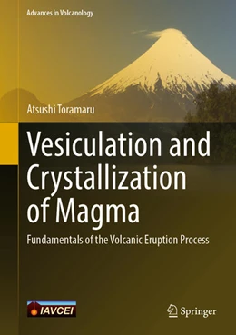Abbildung von Toramaru | Vesiculation and Crystallization of Magma | 1. Auflage | 2021 | beck-shop.de