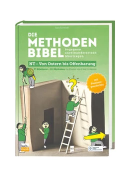 Abbildung von Schmidt | Die Methodenbibel NT - Von Ostern bis Offenbarung | 1. Auflage | 2022 | beck-shop.de