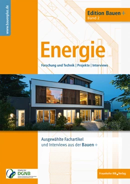 Abbildung von Eberl-Pacan / Edelhäuser | Bauen+ Schwerpunkt: Energie. | 1. Auflage | 2022 | 2 | beck-shop.de