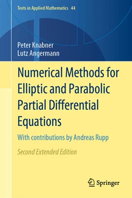 Abbildung von Knabner / Angermann | Numerical Methods for Elliptic and Parabolic Partial Differential Equations | 2. Auflage | 2021 | beck-shop.de