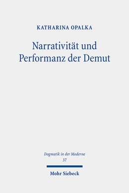 Abbildung von Opalka | Narrativität und Performanz der Demut | 1. Auflage | 2022 | beck-shop.de